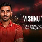 All About Vishnu Vinod – Debut, Achievements, IPL Price & Family Details